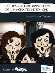 La très curieuse disparition de l’imagination d’Edmond