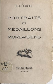 Portraits et médaillons morlaisiens