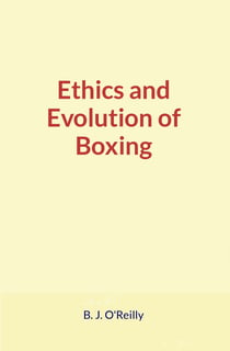 Ethics and Evolution of Boxing