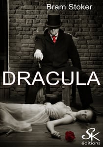 Dracula - Bram  Stoker