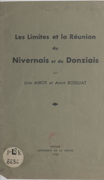 Les limites et la réunion du Nivernais et du Donziais