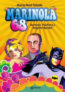 Marinola 68 - Batman, Pacheco y Brigitte Bardot