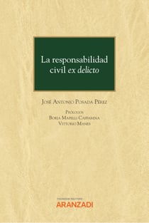La responsabilidad civil ex delicto