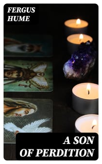 A Son of Perdition - An Occult Romance