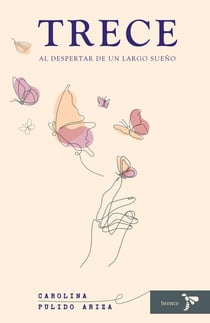 Trece - Al despertar de un largo sueño