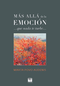 Más allá de la emoción - ...que nada te turbe...