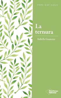 La ternura - La revolución del poder amable