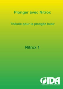 Plonger avec Nitrox - Théorie pour la plongée loisir