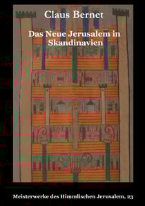 Das Neue Jerusalem in Skandinavien - Meisterwerke des Himmlischen Jerusalem, 23