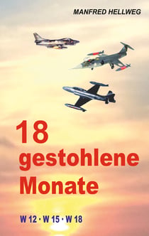 18 gestohlene Monate - W 12 · W 15 · W 18