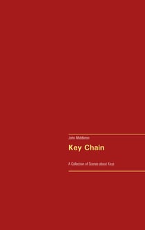 Key Chain - A Collection of Scenes about Keys
