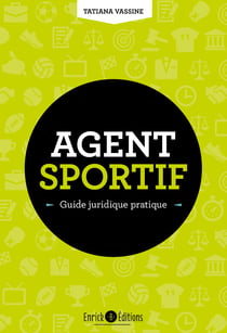Agent sportif, guide juridique pratique