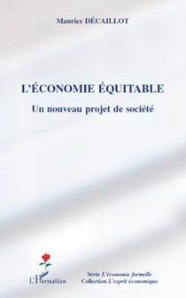 L'économie équitable - Un nouveau projet de société