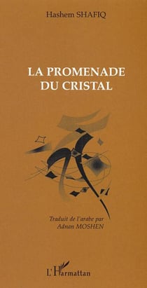 Promenade du cristal