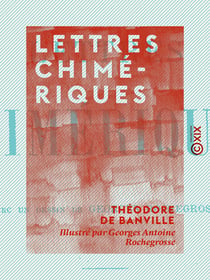 Lettres chimériques - Petites études