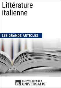 Littérature italienne - Les Grands Articles d'Universalis