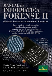 Manual de informática forense II - Bases teóricas complementarias. Metodología suplementaria: computación móvil