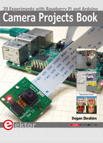 Camera Projects Book - 39 Experiments with Raspberry Pi and Arduino