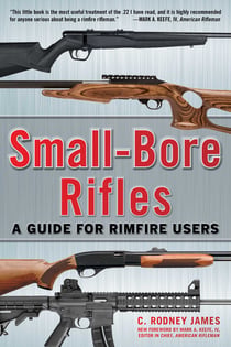 Small-Bore Rifles - A Guide for Rimfire Users