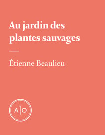 Au jardin des plantes sauvages