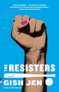The Resisters - A novel