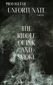 Riddle of Ink and Smoke - Iyo and Bohn Adventures, #1