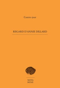 Regard d'Annie Dillard