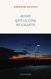 Avant que le coq ne chante