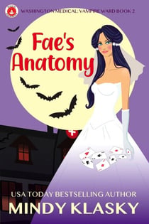 Fae's Anatomy - Washington Medical: Vampire Ward, #2