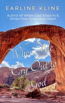 When We Cry Out to God: Desperation Points in the Bible