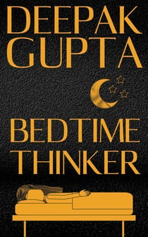 Bedtime Thinker - 30 Minutes Read, #13