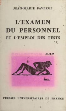 L'examen du personnel et l'emploi des tests