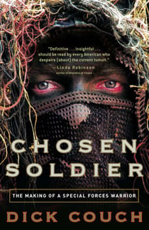 Chosen Soldier - The Making of a Special Forces Warrior