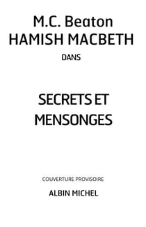 Hamish Macbeth 30 - Secrets et mensonges
