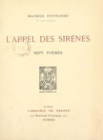 L'appel des sirènes - Sept poèmes