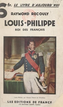 Louis-Philippe, roi des Français - Le chemin vers le trône