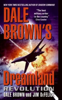 Dale Brown's Dreamland: Revolution
