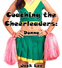 Coaching the Cheerleaders: Donna - Coaching the Cheerleaders, #4