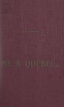 Né à Québec... : Louis Jolliet