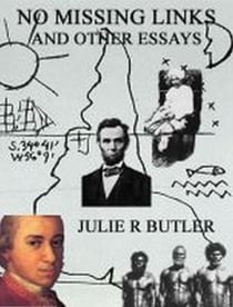 No Missing Links And Other Essays