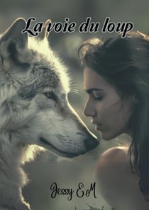 La voie du loup