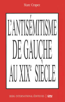L'antisémitisme de gauche au XIXe siècle