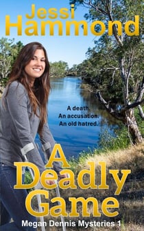 A Deadly Game - Megan Dennis Mysteries, #1