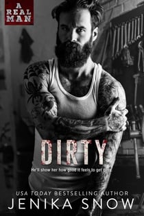 Dirty - A Real Man, #8
