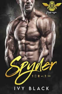 Spyder - Dark Pharaohs Motorcycle Club Romance Series, #3