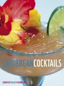Caribbean Cocktails - [A Recipe Book]