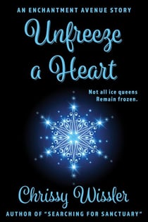 Unfreeze a Heart - Enchantment Avenue