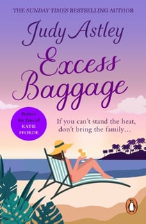 Excess Baggage - a brilliant, laugh-out-loud gem of a novel about family… and all that entails