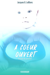 À Coeur Ouvert - Recueil de pensées