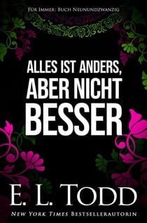 Alles ist anders, aber nicht besser - Für Immer, #29